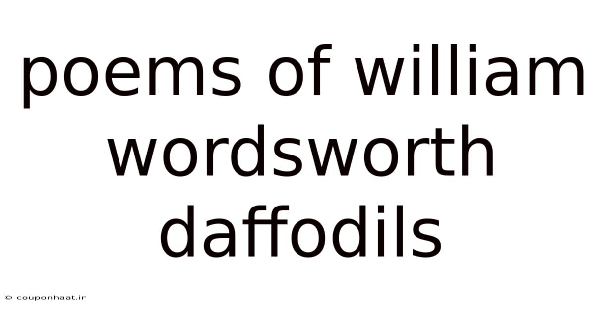 Poems Of William Wordsworth Daffodils