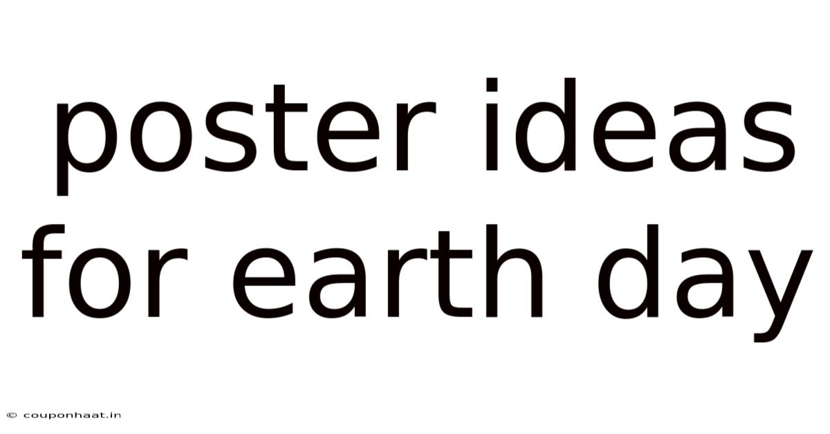 Poster Ideas For Earth Day