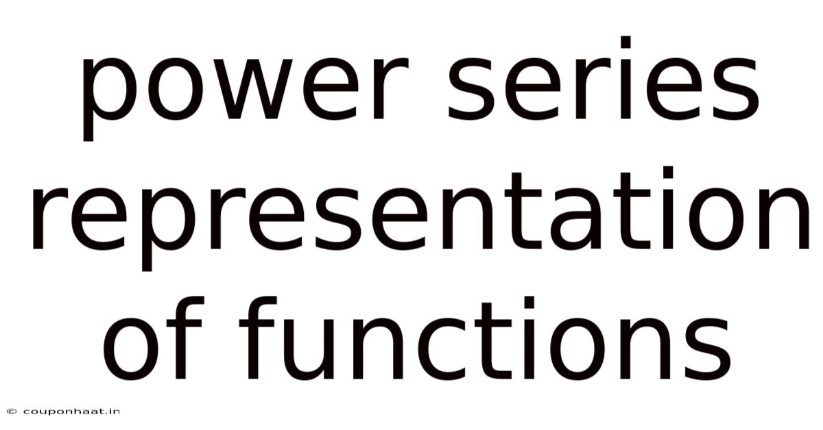 Power Series Representation Of Functions