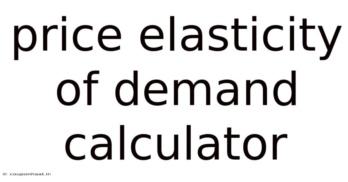 Price Elasticity Of Demand Calculator