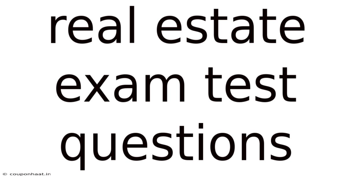 Real Estate Exam Test Questions