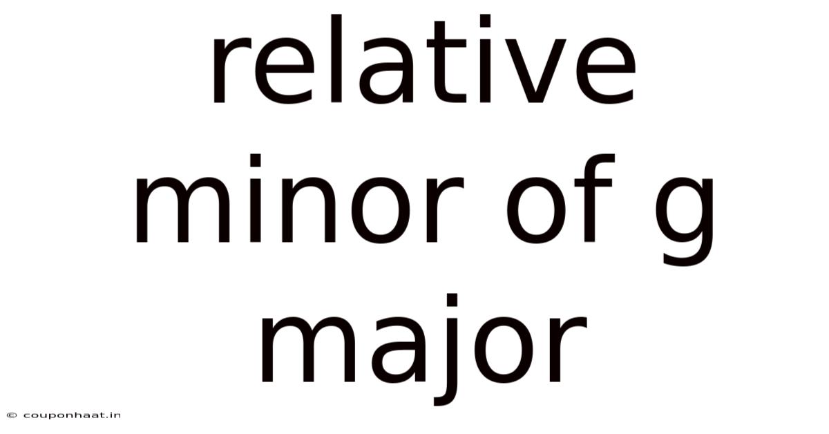 Relative Minor Of G Major