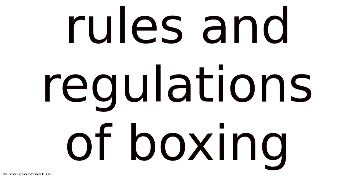 Rules And Regulations Of Boxing