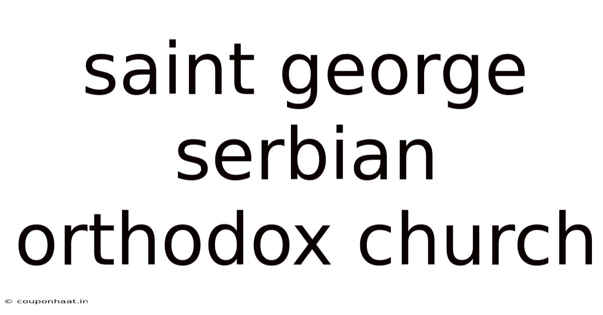 Saint George Serbian Orthodox Church