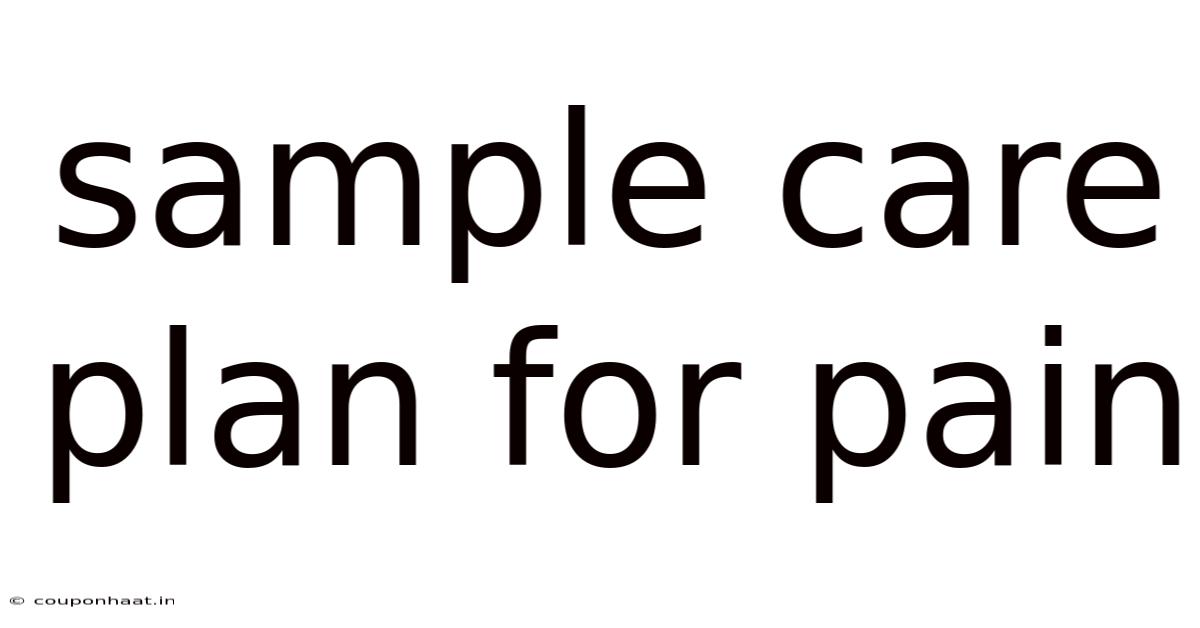 Sample Care Plan For Pain