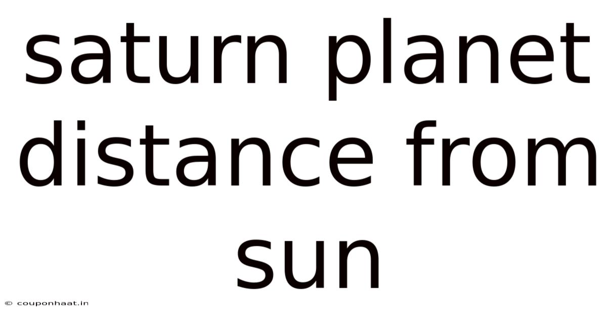 Saturn Planet Distance From Sun