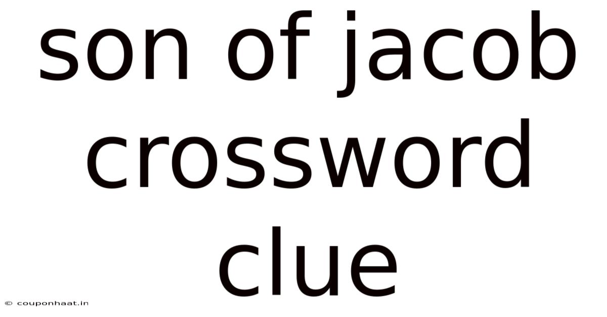Son Of Jacob Crossword Clue