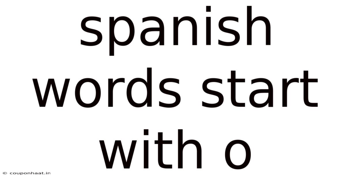 Spanish Words Start With O