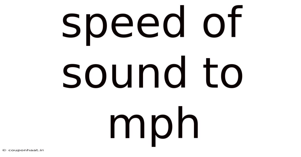 Speed Of Sound To Mph