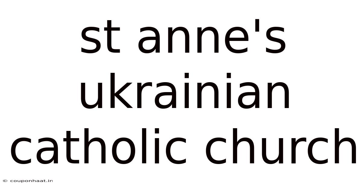 St Anne's Ukrainian Catholic Church