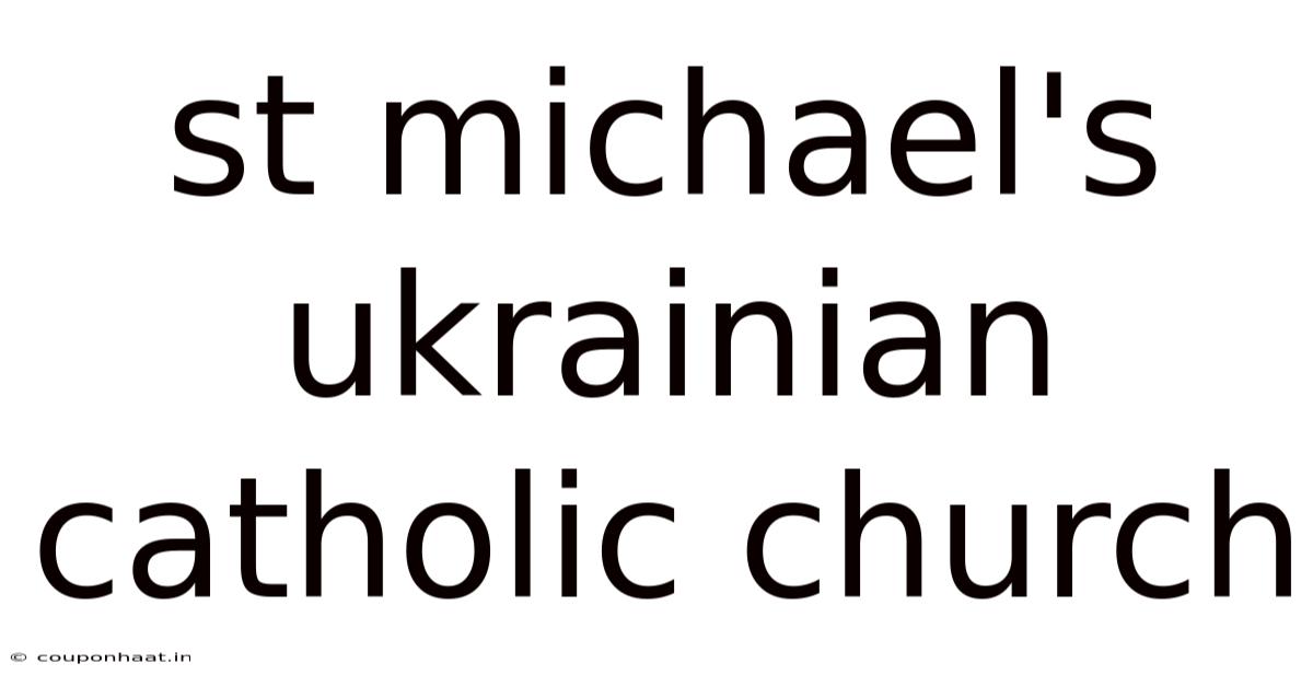 St Michael's Ukrainian Catholic Church