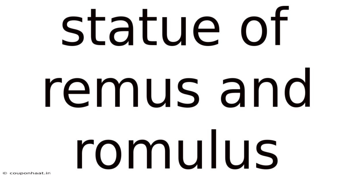 Statue Of Remus And Romulus