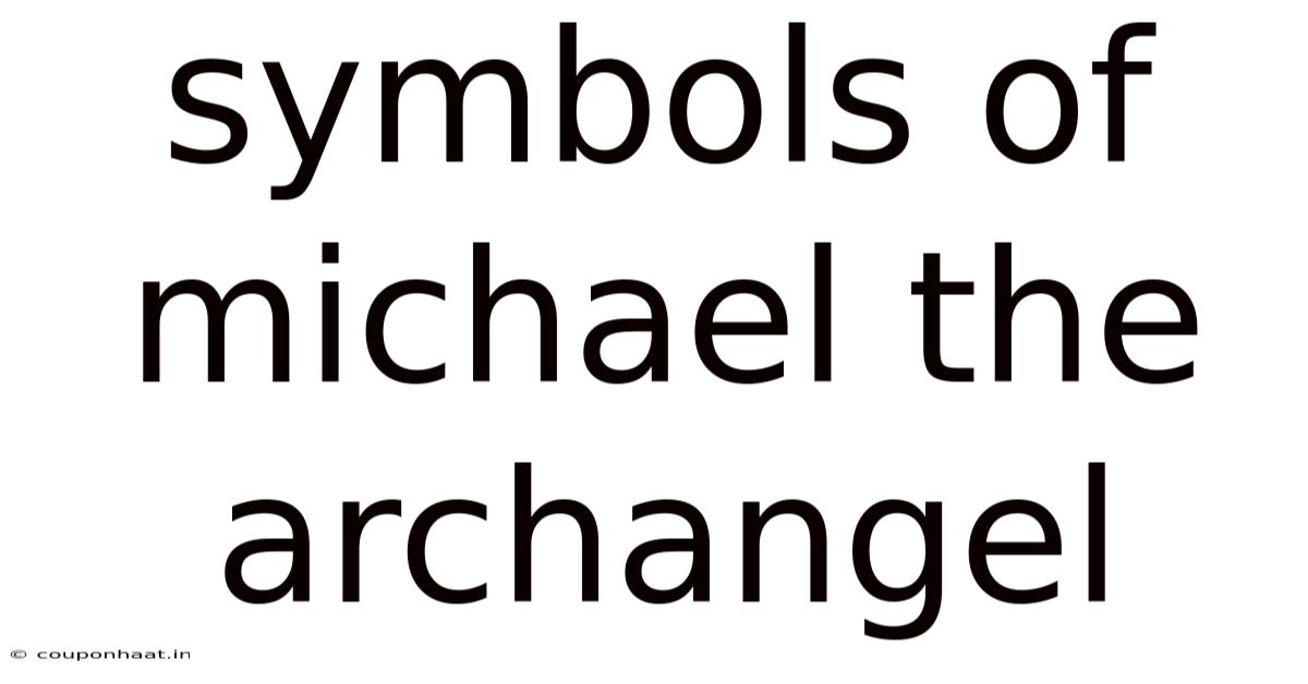 Symbols Of Michael The Archangel