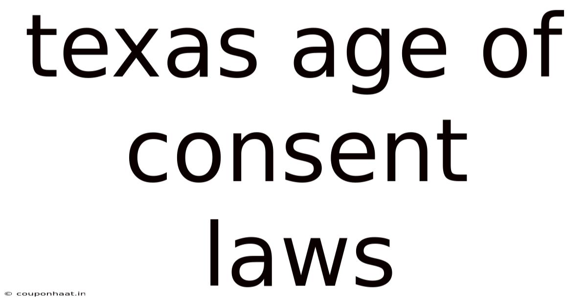 Texas Age Of Consent Laws