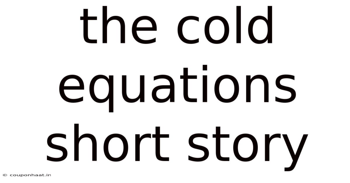 The Cold Equations Short Story