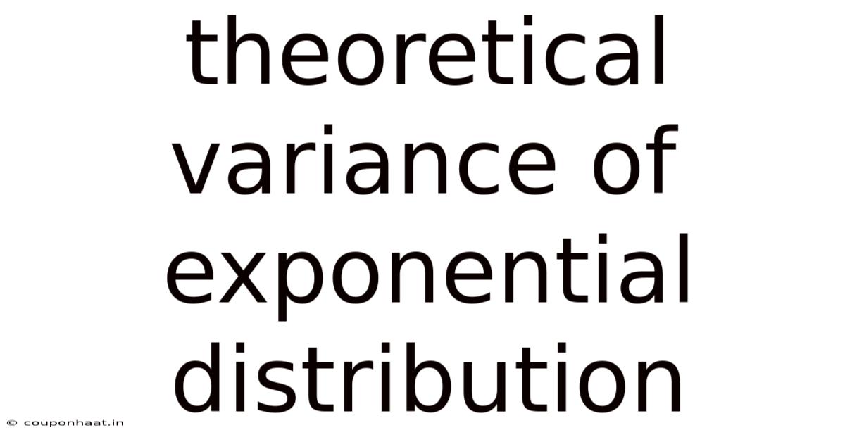 Theoretical Variance Of Exponential Distribution