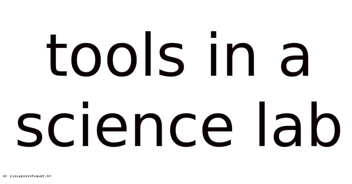 Tools In A Science Lab