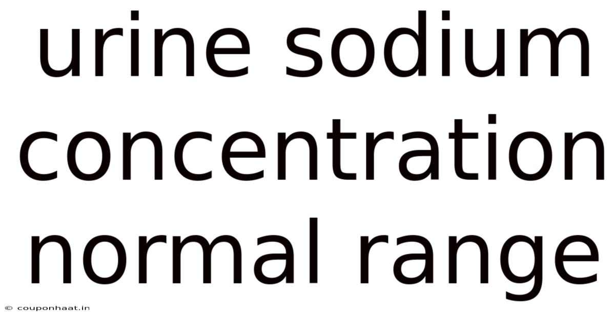 Urine Sodium Concentration Normal Range