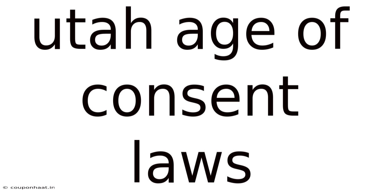 Utah Age Of Consent Laws