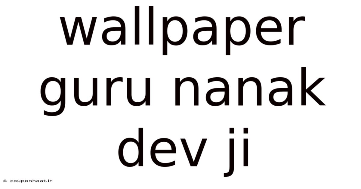 Wallpaper Guru Nanak Dev Ji