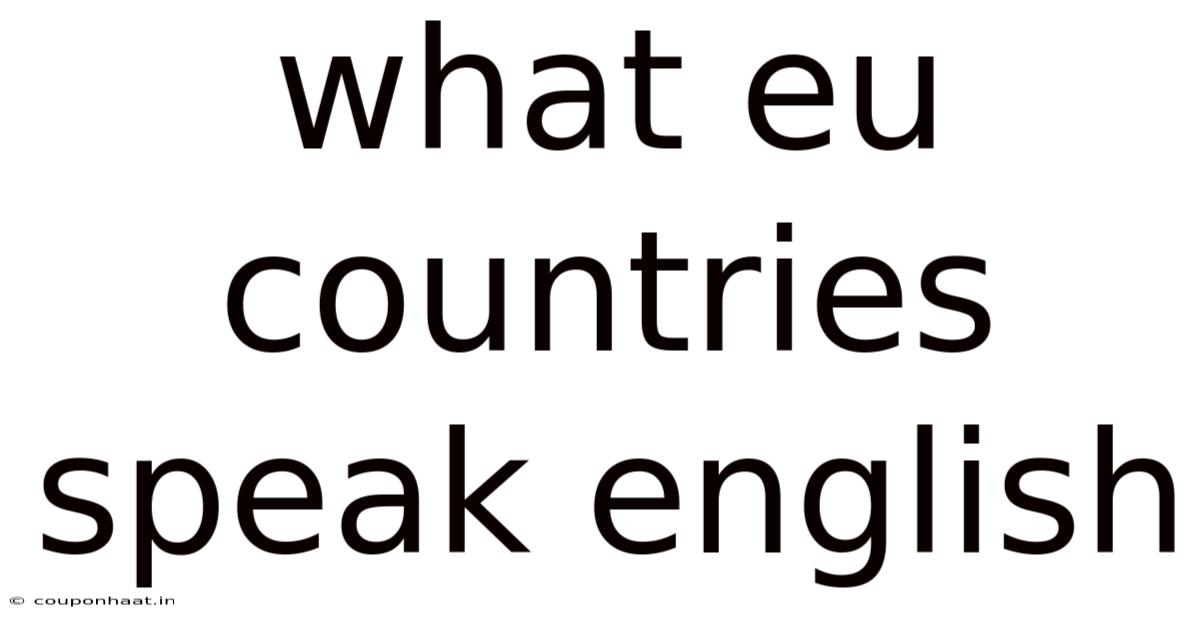 What Eu Countries Speak English