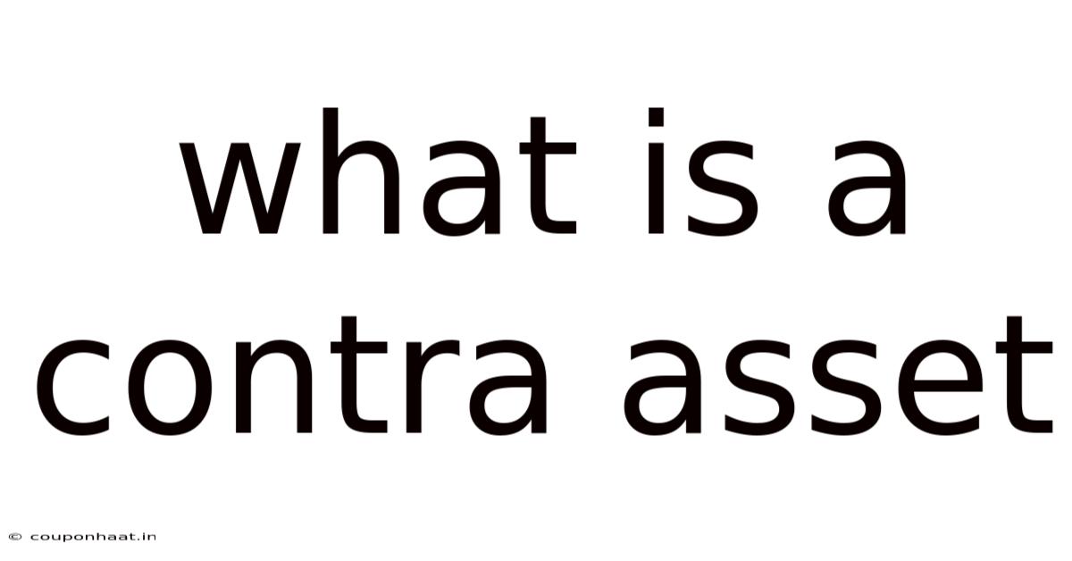 What Is A Contra Asset