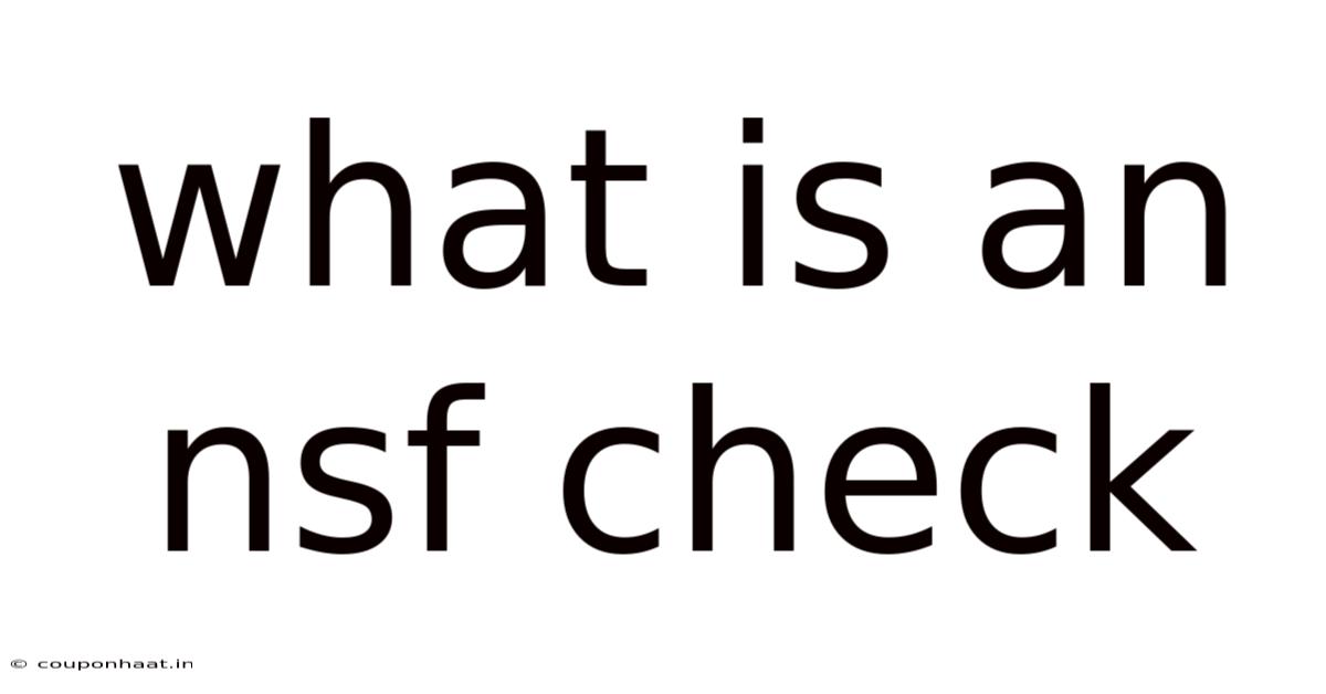 What Is An Nsf Check