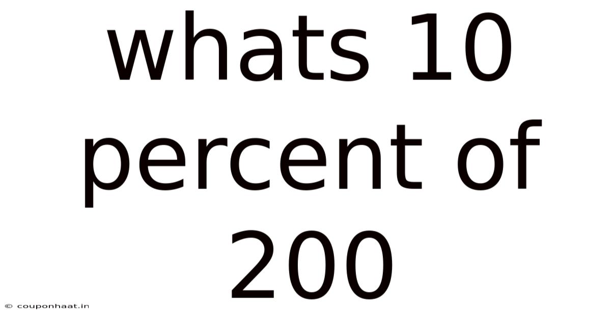 Whats 10 Percent Of 200