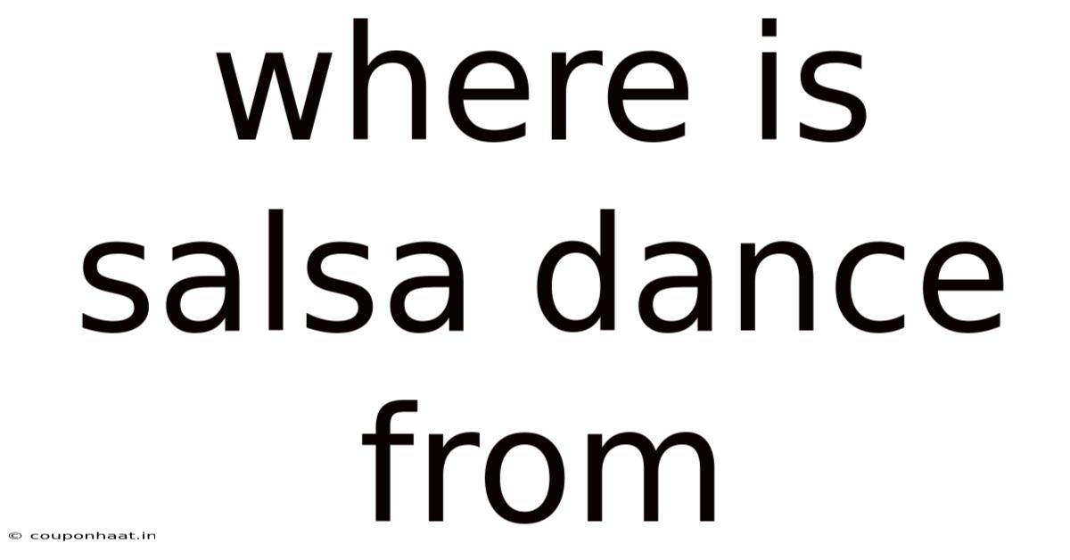 Where Is Salsa Dance From