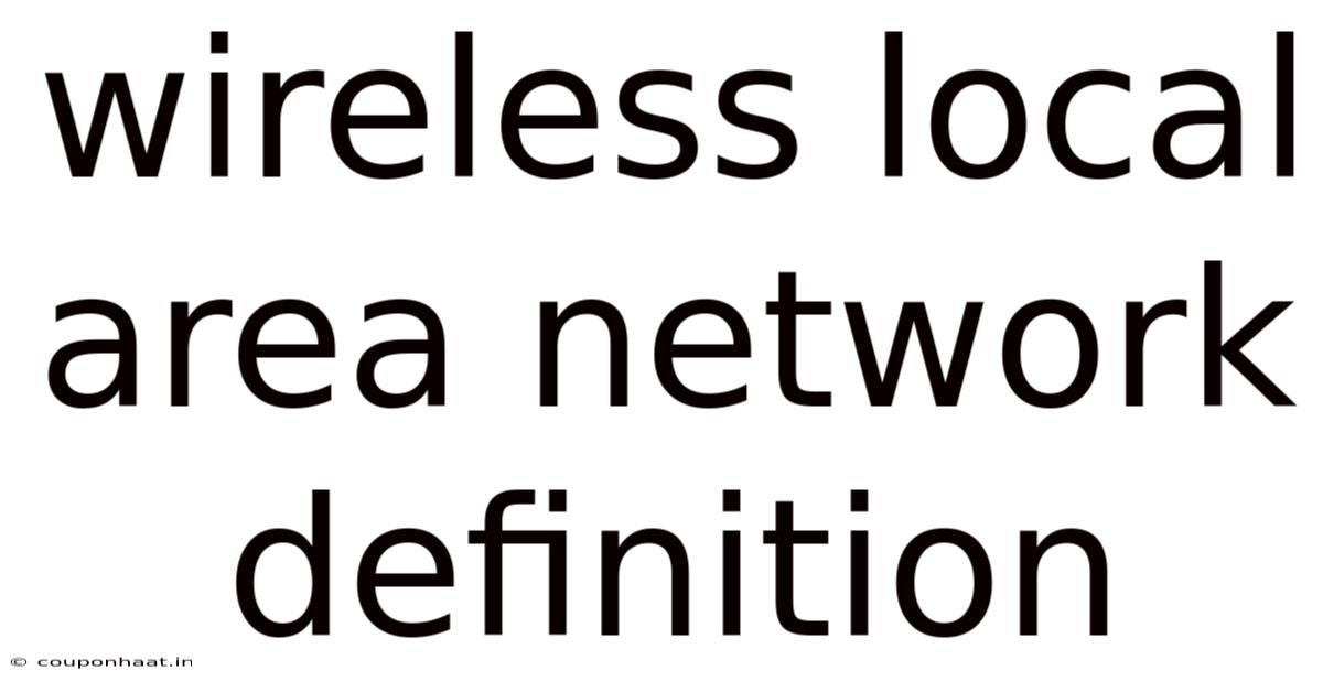 Wireless Local Area Network Definition