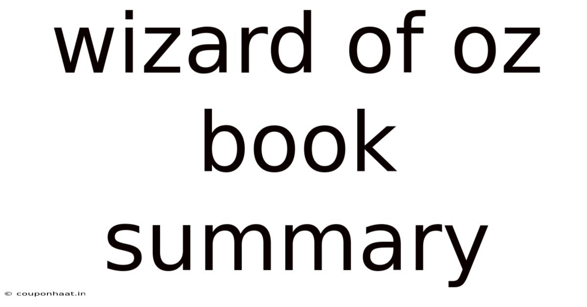 Wizard Of Oz Book Summary