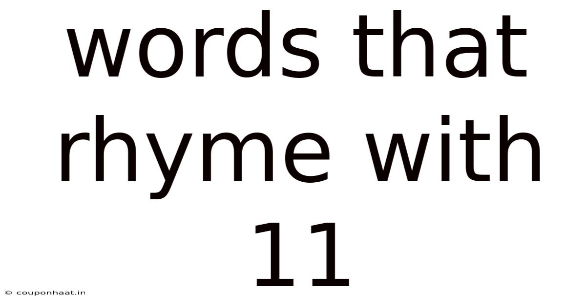 Words That Rhyme With 11