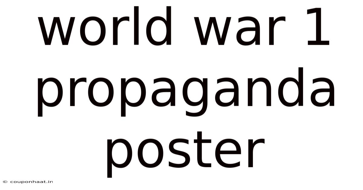 World War 1 Propaganda Poster